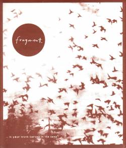 Fragment (FRA) : Is Your Truth Carved in the sand ?